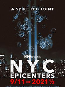 imagen de 'NYC Epicenters 9/11-2021½' - Tráiler oficial