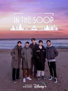 'In the Soop: Friendcation' - Teaser oficial 