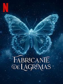 imagen de 'Fabricante de lágrimas' - Teaser Tráiler Oficial