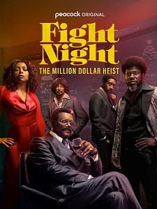 Cartel de Fight Night: The Million Dollar Heist Temporada 1