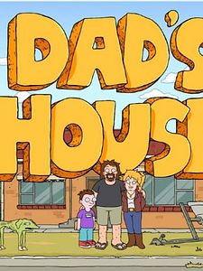 Cartel de Dad’s House Temporada 1