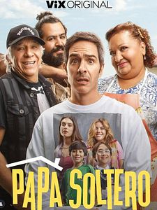 Cartel de Papá Soltero Temporada 1