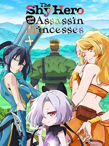 Cartel de The Shy Hero and the Assassin Princesses Temporada 1