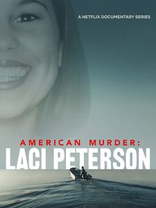 Cartel de American Murder: Laci Peterson Temporada 1