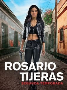 Cartel de Rosario Tijeras Temporada 2