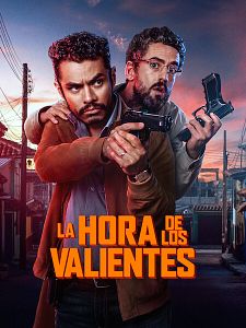 Cartel de La hora de los valientes Temporada 1