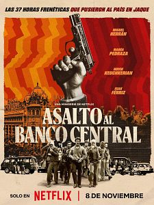 Cartel de Asalto al Banco Central Temporada 1