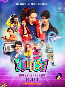 Cartel de Club 57 Temporada 2
