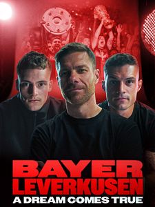 Cartel de Bayer Leverkusen - A Dream Comes True Temporada 1