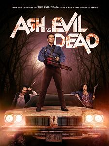 Cartel de Ash. vs. Evil Dead Temporada 1