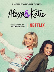 Cartel de Alexa & Katie Temporada 2