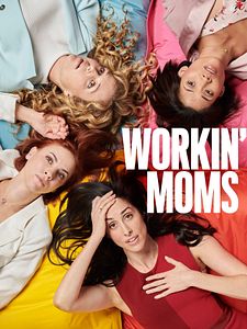 Cartel de Workin' Moms Temporada 3