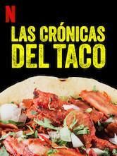 Cartel de Las crónicas del taco Temporada 3