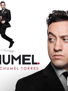 Cartel de Chumel con Chumel Torres Temporada 1