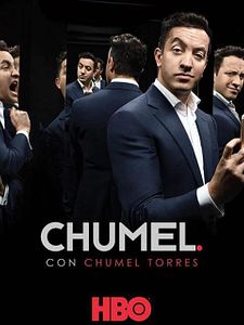 Cartel de Chumel con Chumel Torres Temporada 2