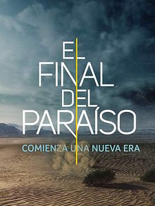 Cartel de El Final del Paraíso Temporada 1