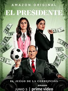 Cartel de El Presidente Temporada 2
