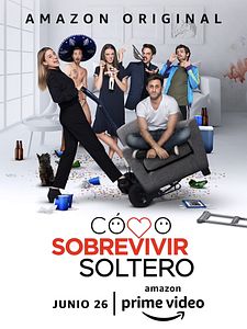 Cartel de Cómo sobrevivir soltero Temporada 2