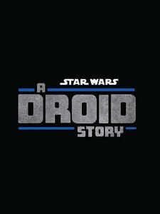 Cartel de Star Wars: A Droid Story Temporada 1