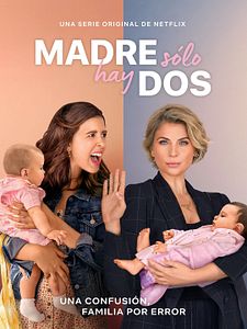 Cartel de Madre solo hay dos Temporada 3