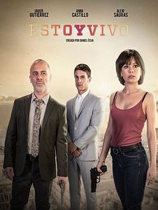 Cartel de Estoy vivo Temporada 1