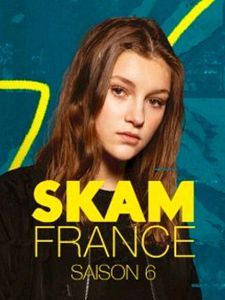 Cartel de SKAM France Temporada 6