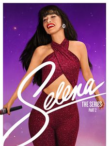 Cartel de Selena: La serie Temporada 2