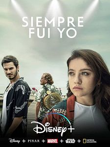 Cartel de Siempre Fui Yo Temporada 1