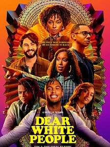 Cartel de Dear White People Temporada 4