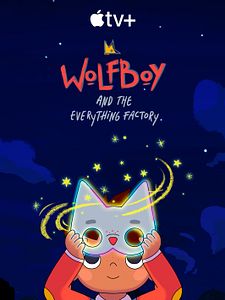 Cartel de Wolfboy And The Everything Factory Temporada 2