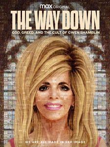 Cartel de The Way Down: God, Greed, and the Cult of Gwen Shamblin Temporada 1