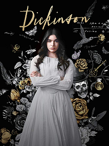 Cartel de Dickinson Temporada 3