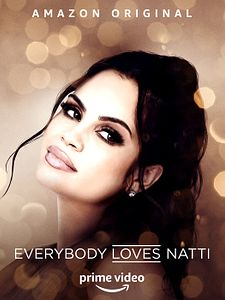 Cartel de Everybody Loves Natti Temporada 1