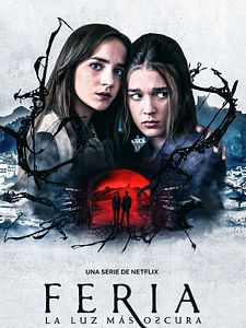 Cartel de Feria: La luz más oscura Temporada 1