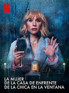 Cartel de La mujer de la casa de enfrente de la chica en la ventana Temporada 1