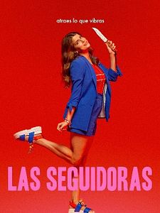 Cartel de Las seguidoras Temporada 1
