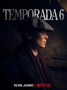 Cartel de Peaky Blinders Temporada 6