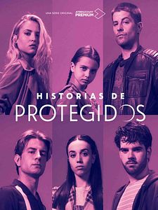 Cartel de Historias de Protegidos Temporada 1