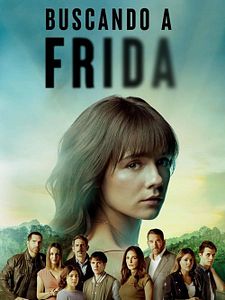 Cartel de Buscando a Frida Temporada 1