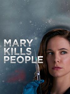 Cartel de Mary Kills People Temporada 3