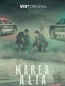 Cartel de Marea alta Temporada 1
