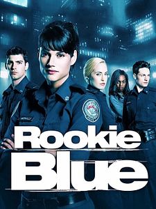Cartel de Rookie Blue Temporada 6