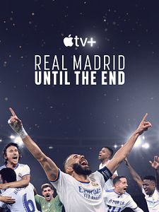 Cartel de ¡HASTA EL FINAL! ¡VAMOS, REAL! Temporada 1