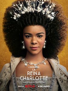 Cartel de La reina Charlotte: Una historia de Bridgerton Temporada 1
