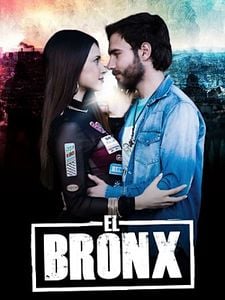 Cartel de El Bronx: Entre el cielo y el infierno Temporada 1