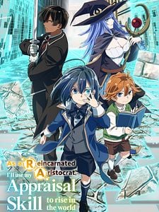 Cartel de As a Reincarnated Aristocrat, I’ll Use My Appraisal Skill to Rise in the World Temporada 2