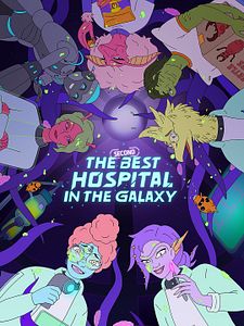 Cartel de The Second Best Hospital in the Galaxy Temporada 2