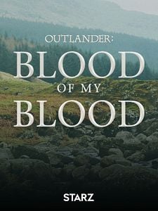 Cartel de Outlander: Blood of My Blood Temporada 1