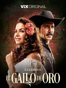 Cartel de El Gallo de Oro Temporada 1