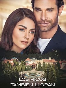Cartel de Los ricos también lloran Temporada 1